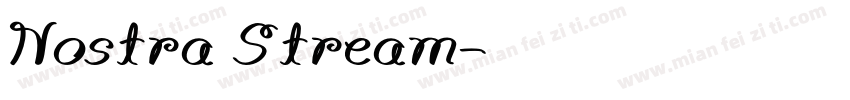 Nostra Stream字体转换